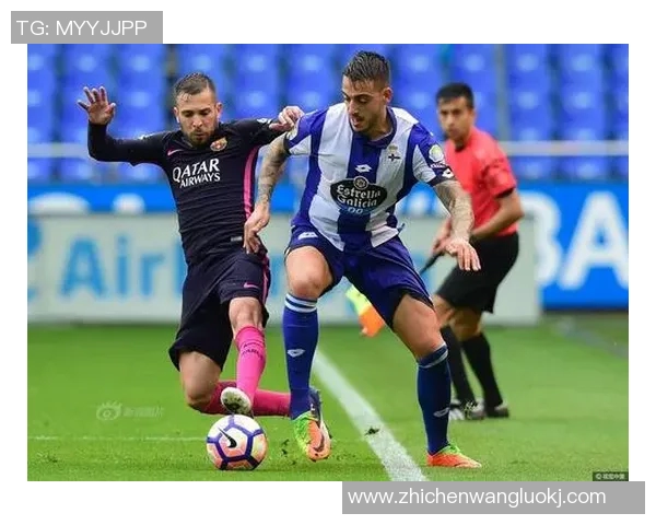 巴塞罗那与拉科鲁尼亚精彩对决直播全程回顾与分析